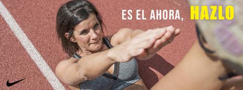 Es el ahora, házlo. Campaña Nike